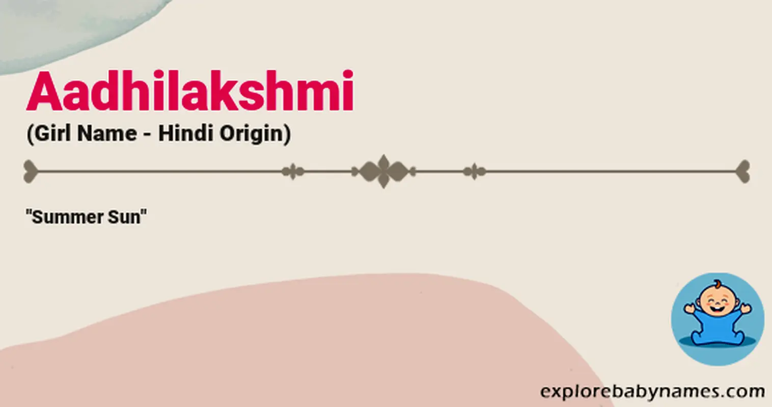 Meaning of Aadhilakshmi