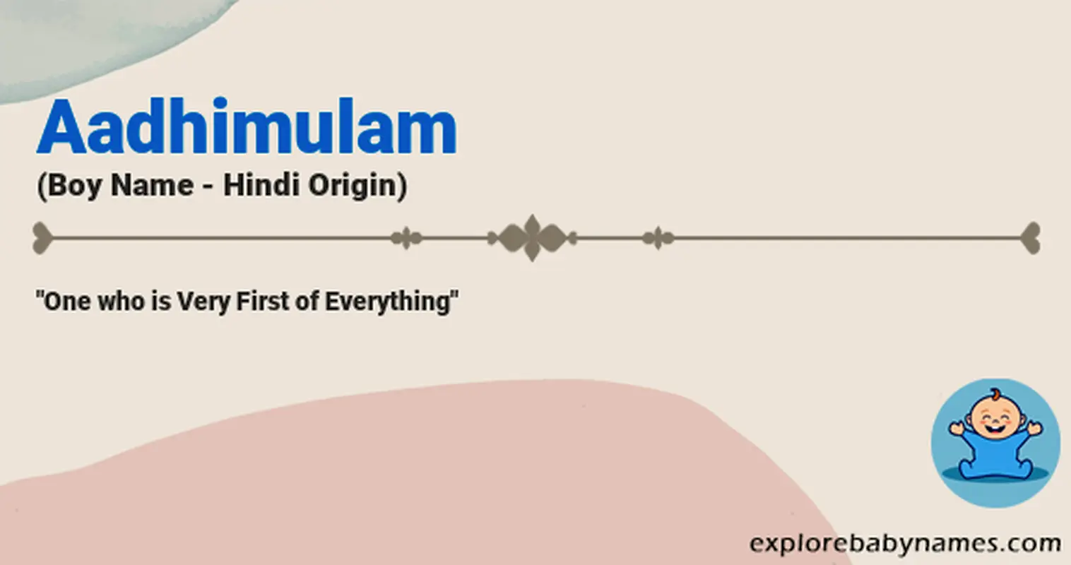 Meaning of Aadhimulam
