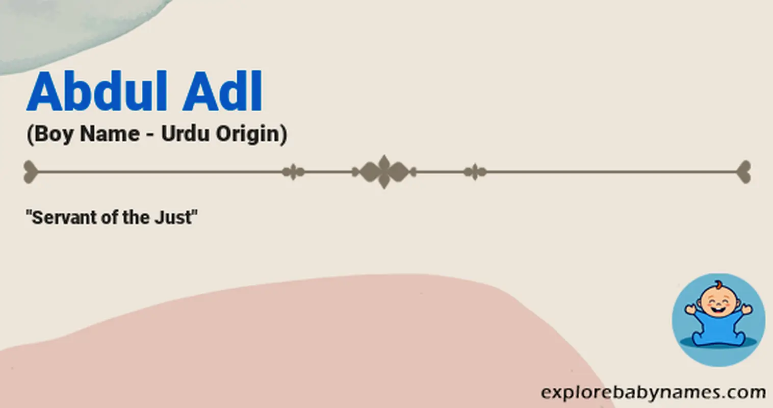 Meaning of Abdul Adl
