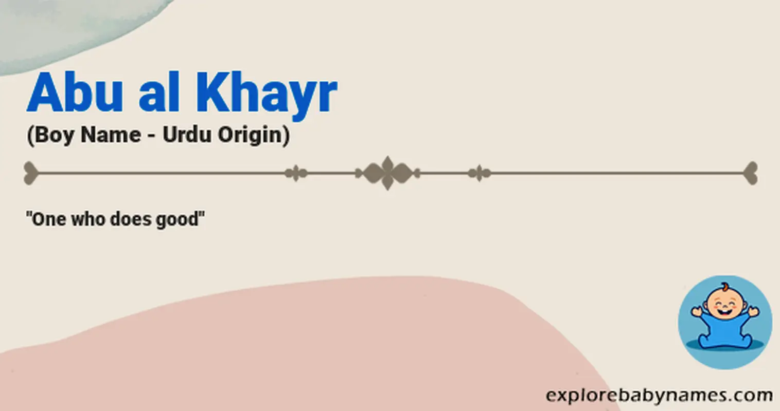 Meaning of Abu al Khayr