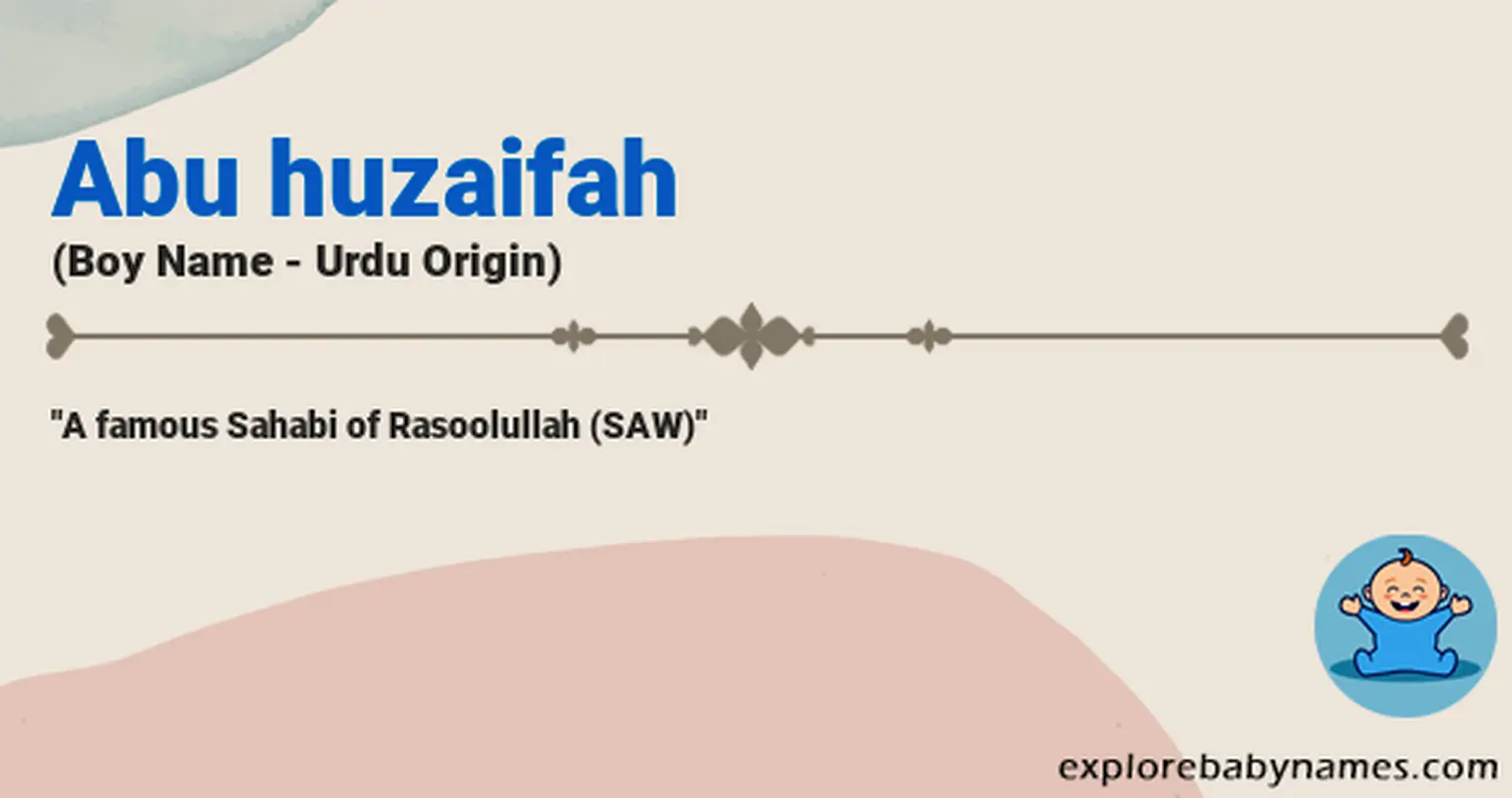 Meaning of Abu huzaifah