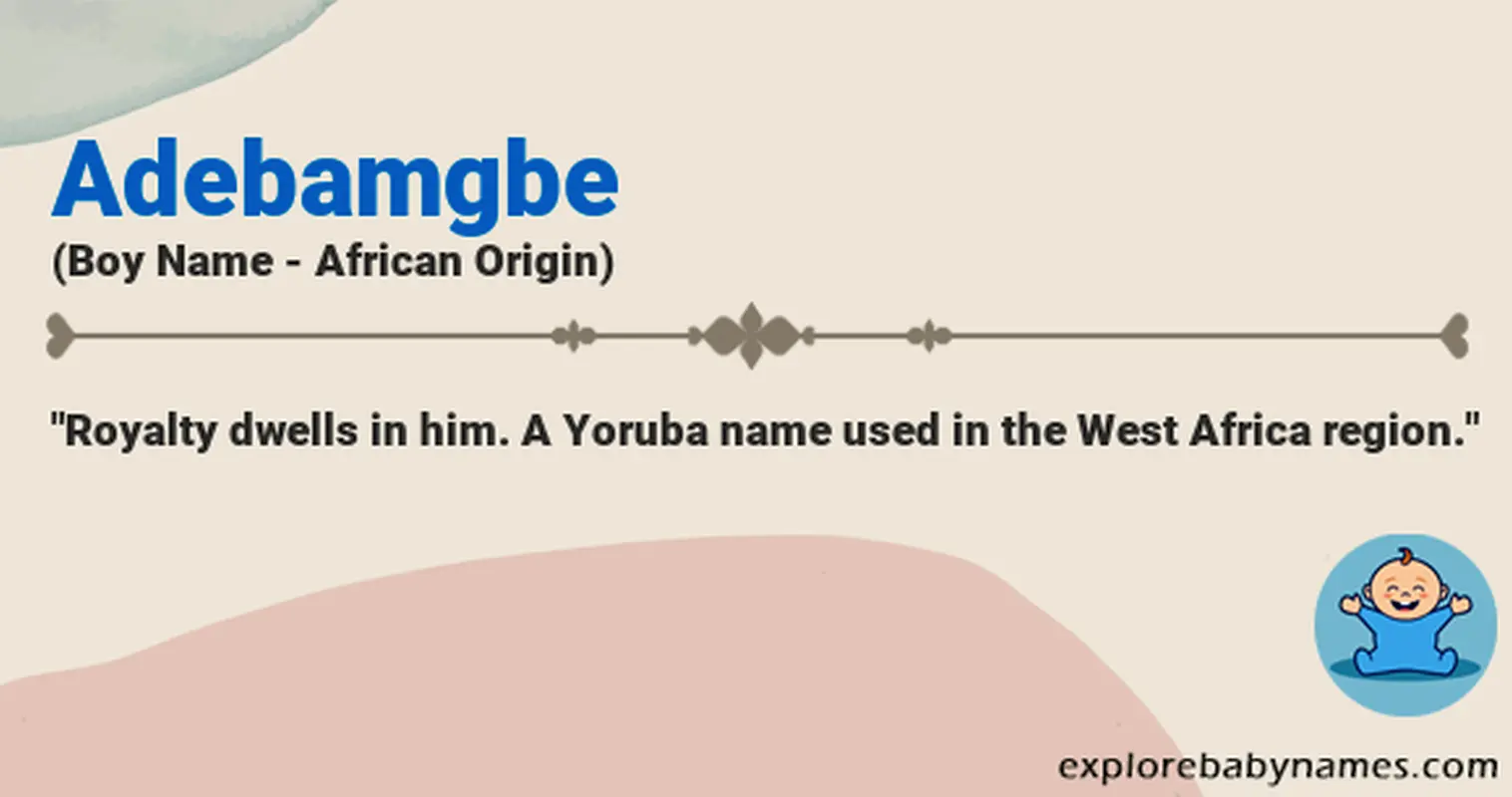 Meaning of Adebamgbe