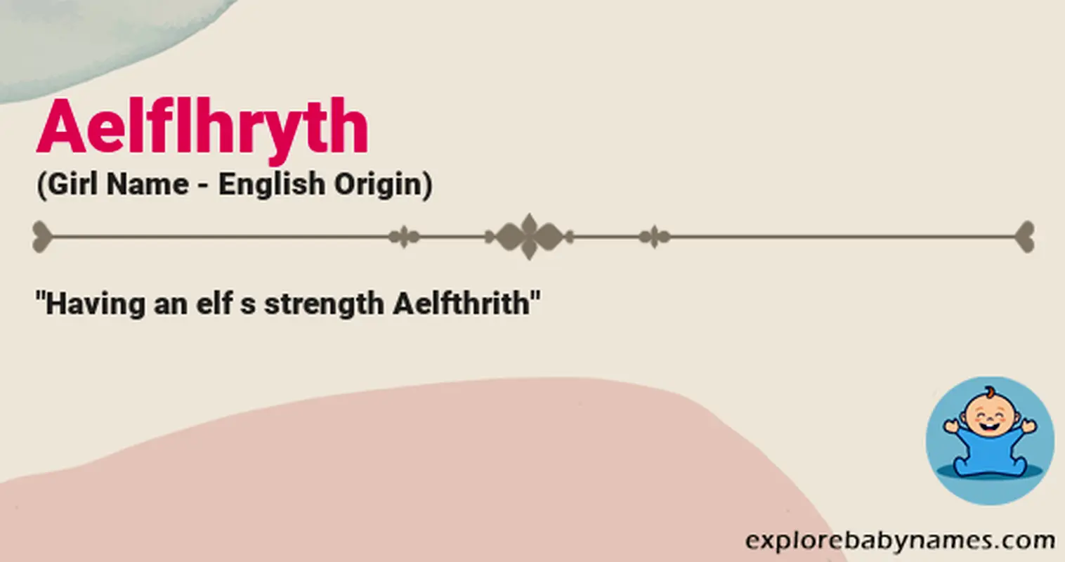 Meaning of Aelflhryth