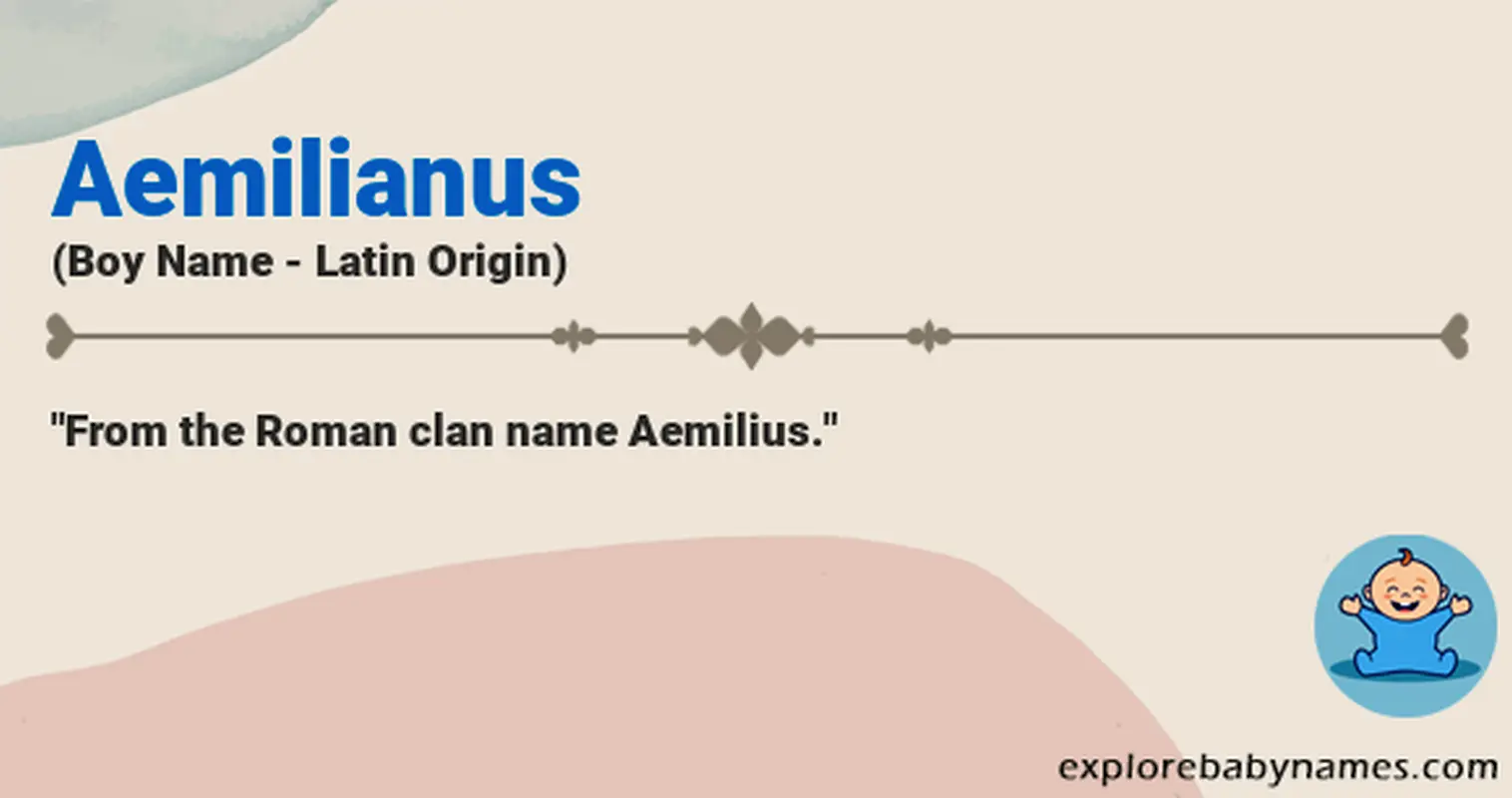 Meaning of Aemilianus