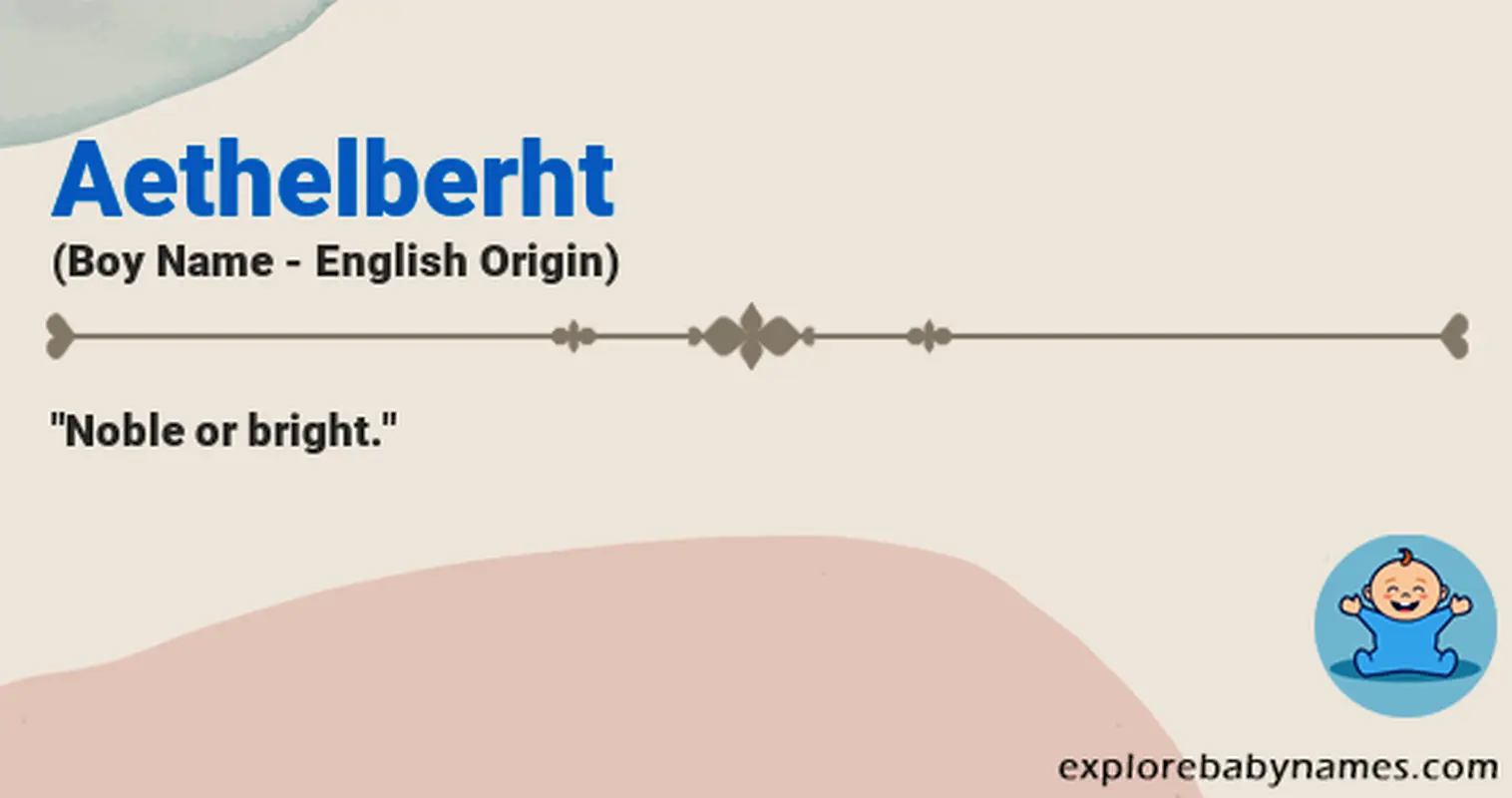Meaning of Aethelberht