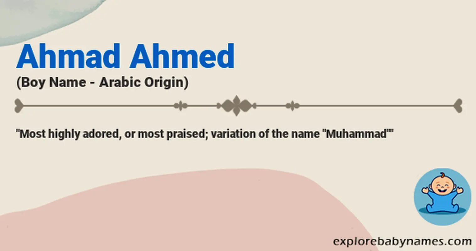Meaning of Ahmad Ahmed