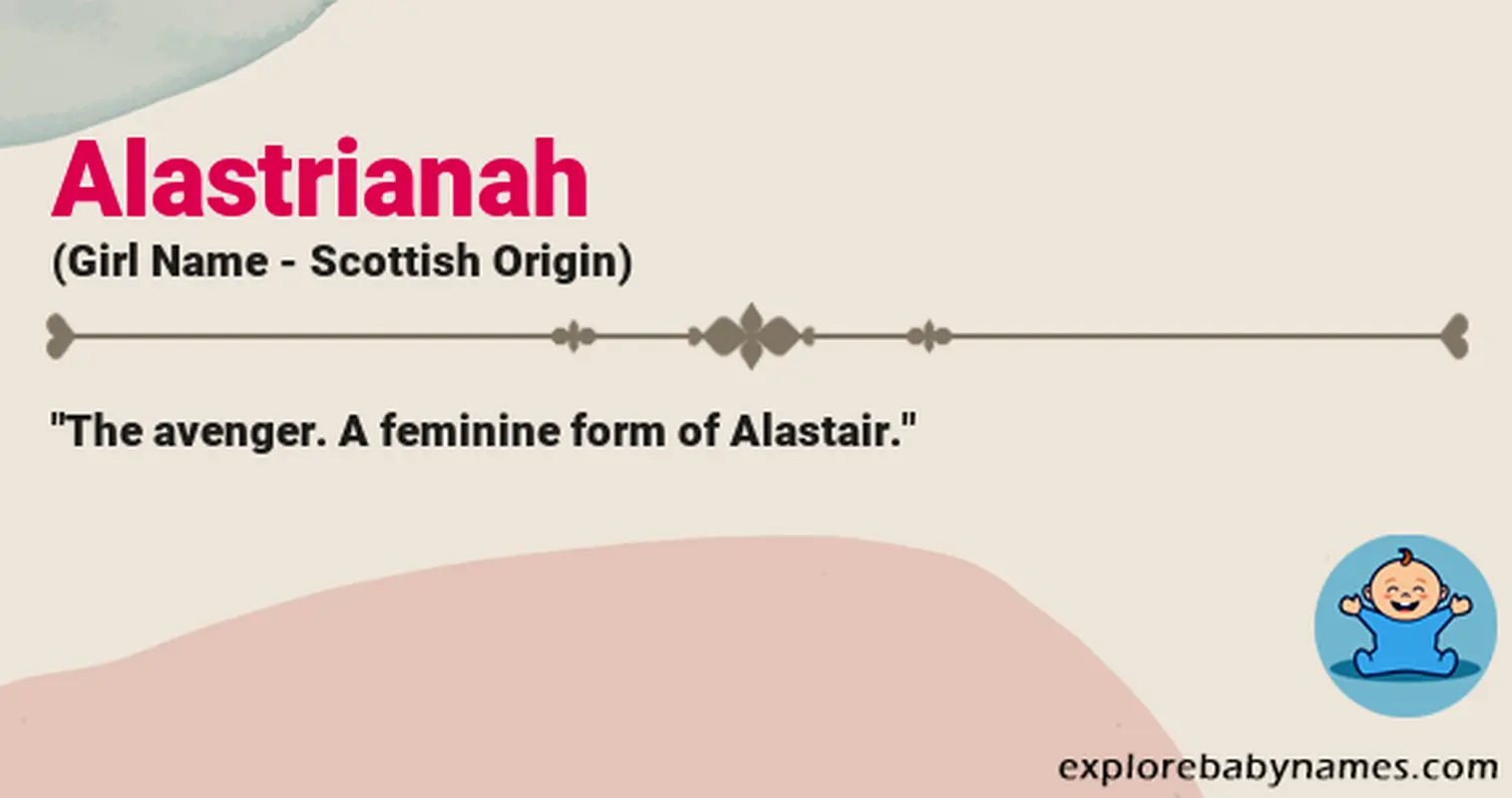 Meaning of Alastrianah
