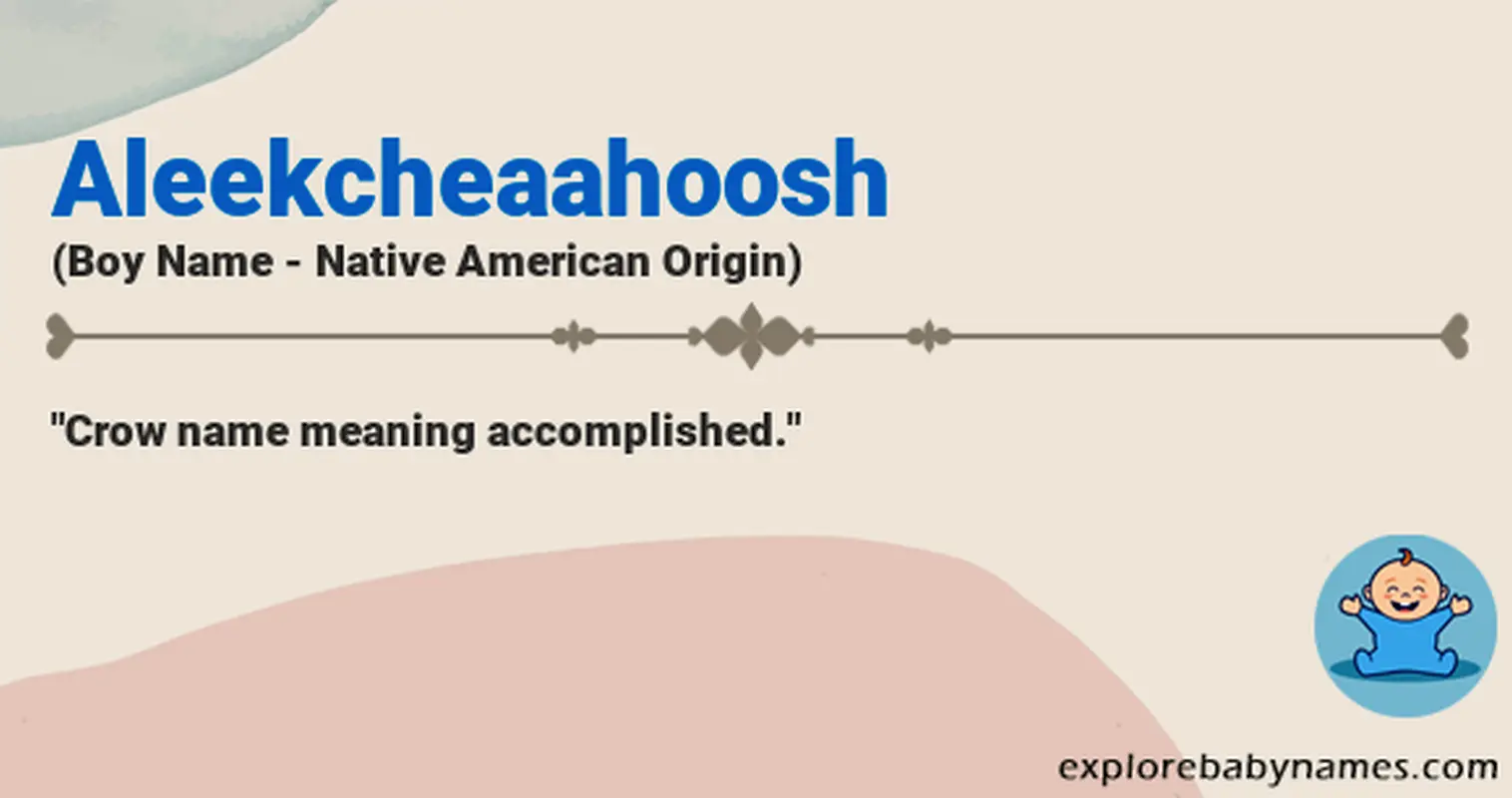 Meaning of Aleekcheaahoosh
