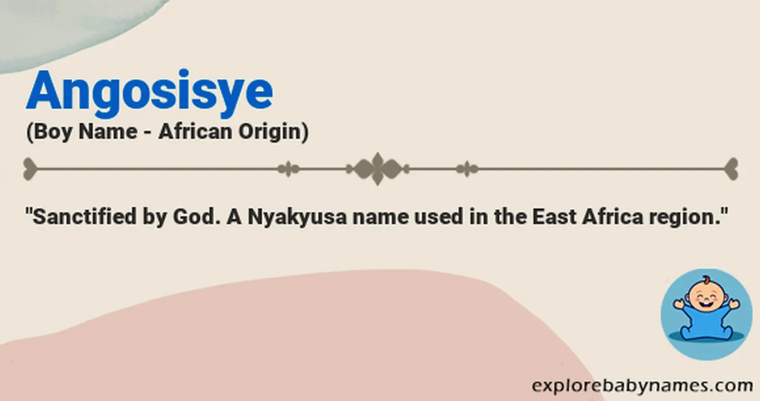 Meaning of Angosisye