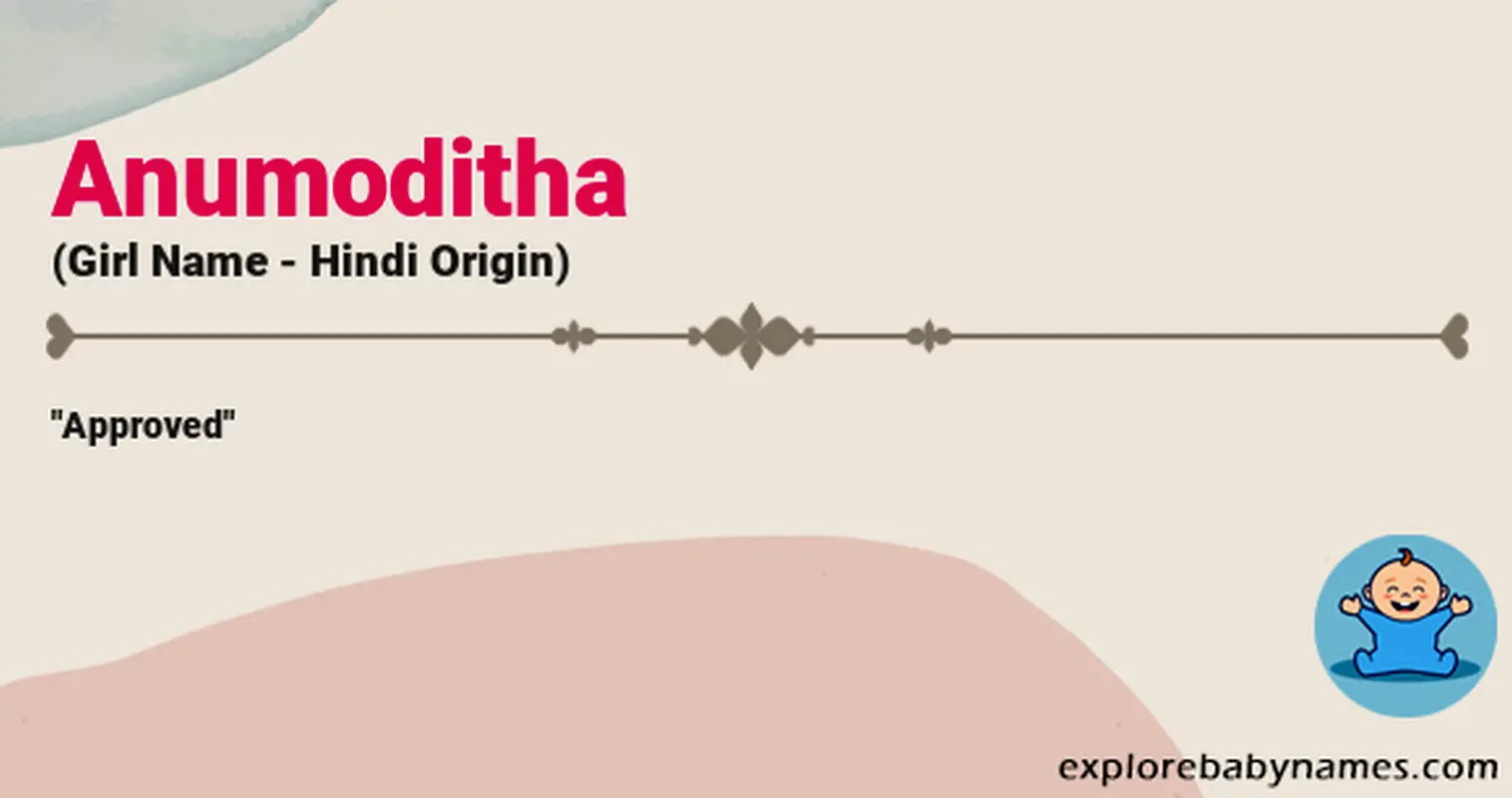 Meaning of Anumoditha