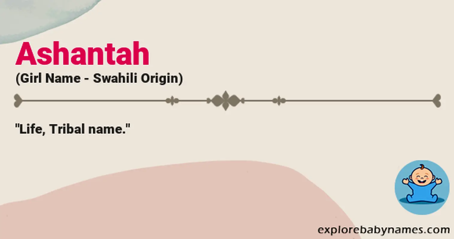 Meaning of Ashantah
