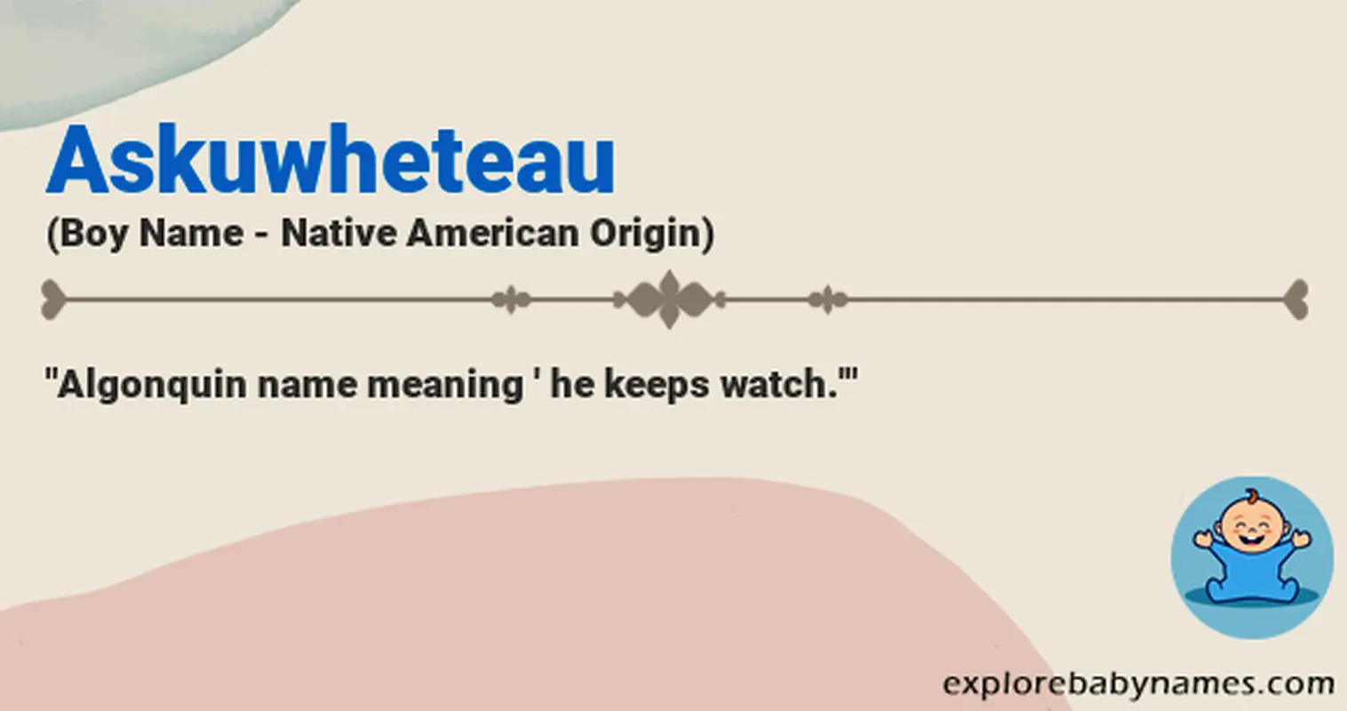 Meaning of Askuwheteau