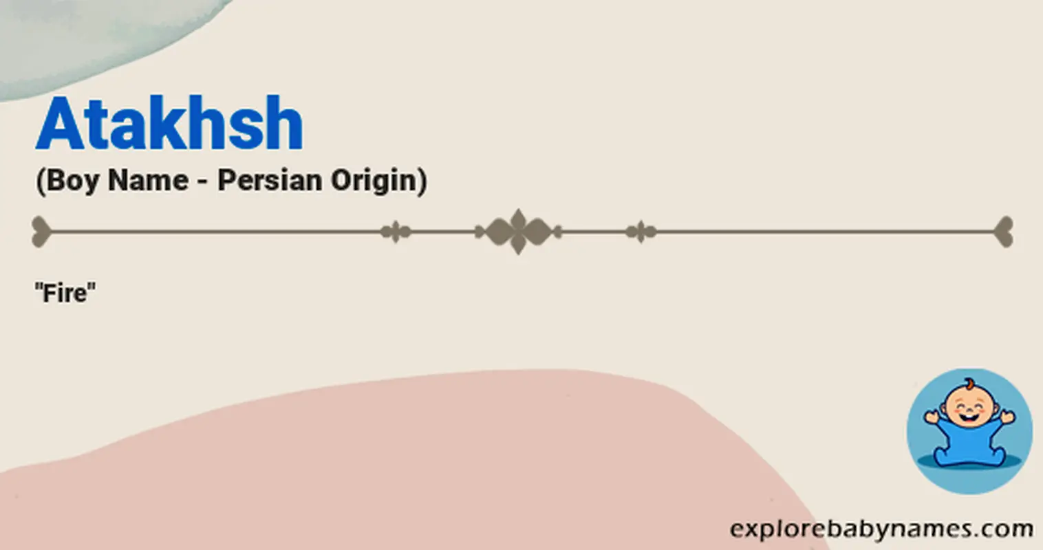 Meaning of Atakhsh