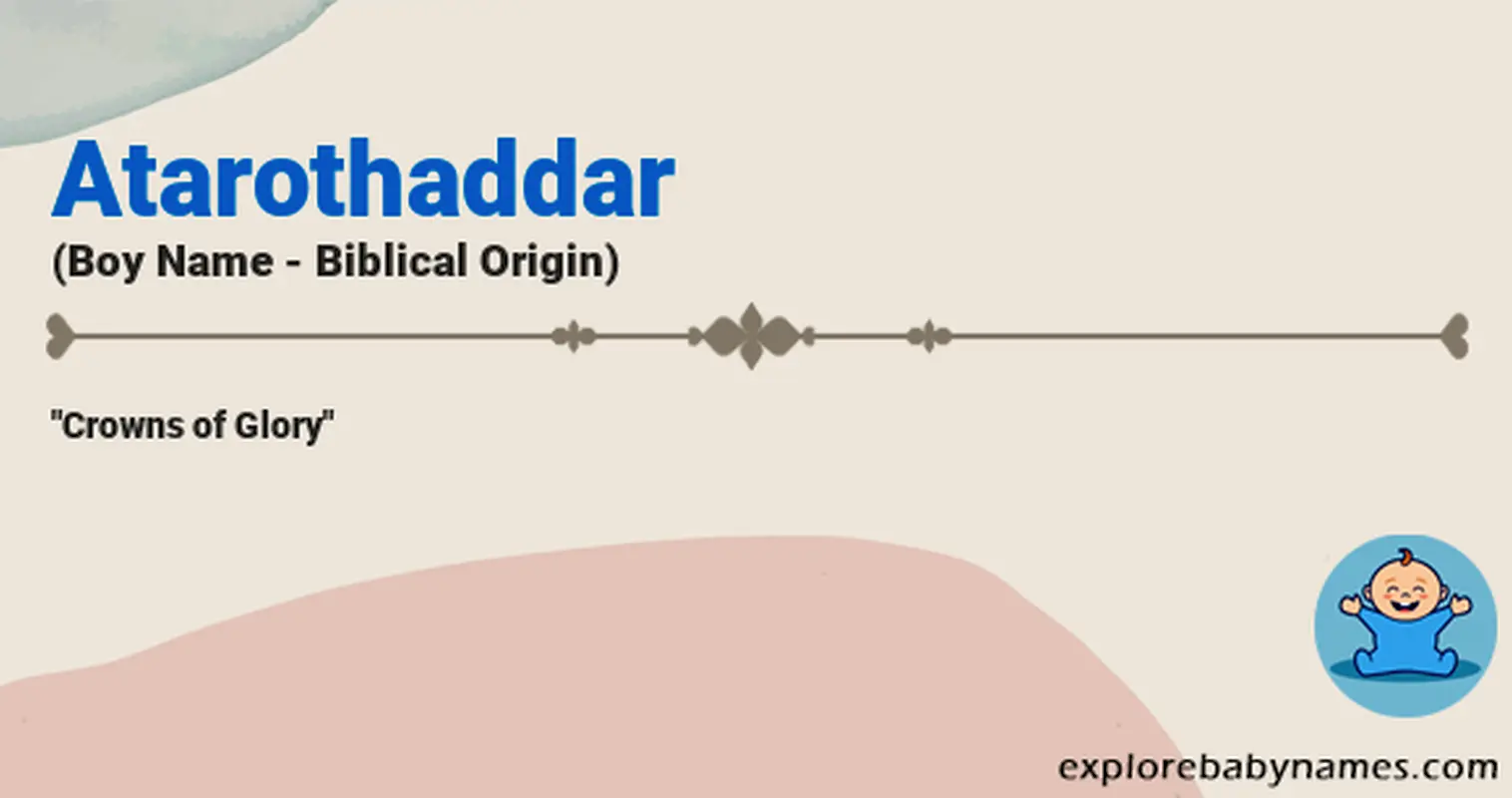 Meaning of Atarothaddar