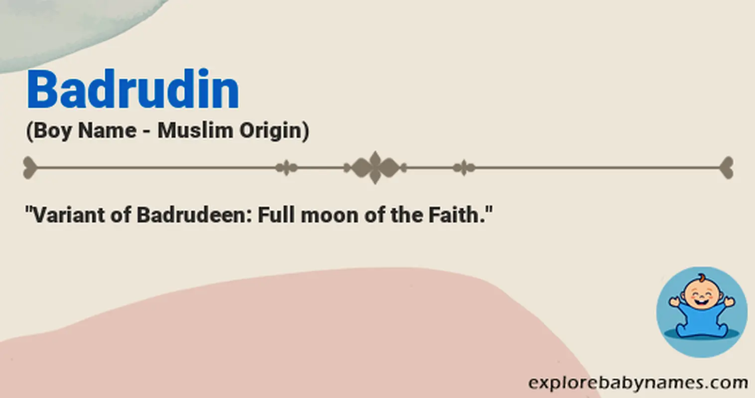 Meaning of Badrudin