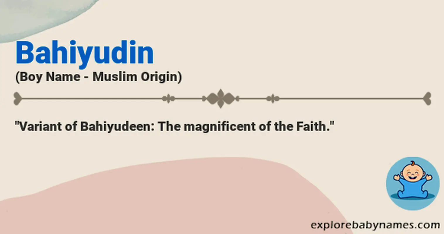 Meaning of Bahiyudin