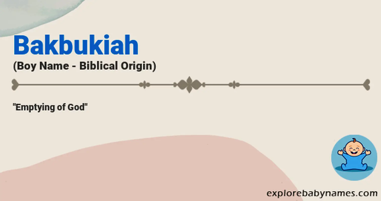 Meaning of Bakbukiah