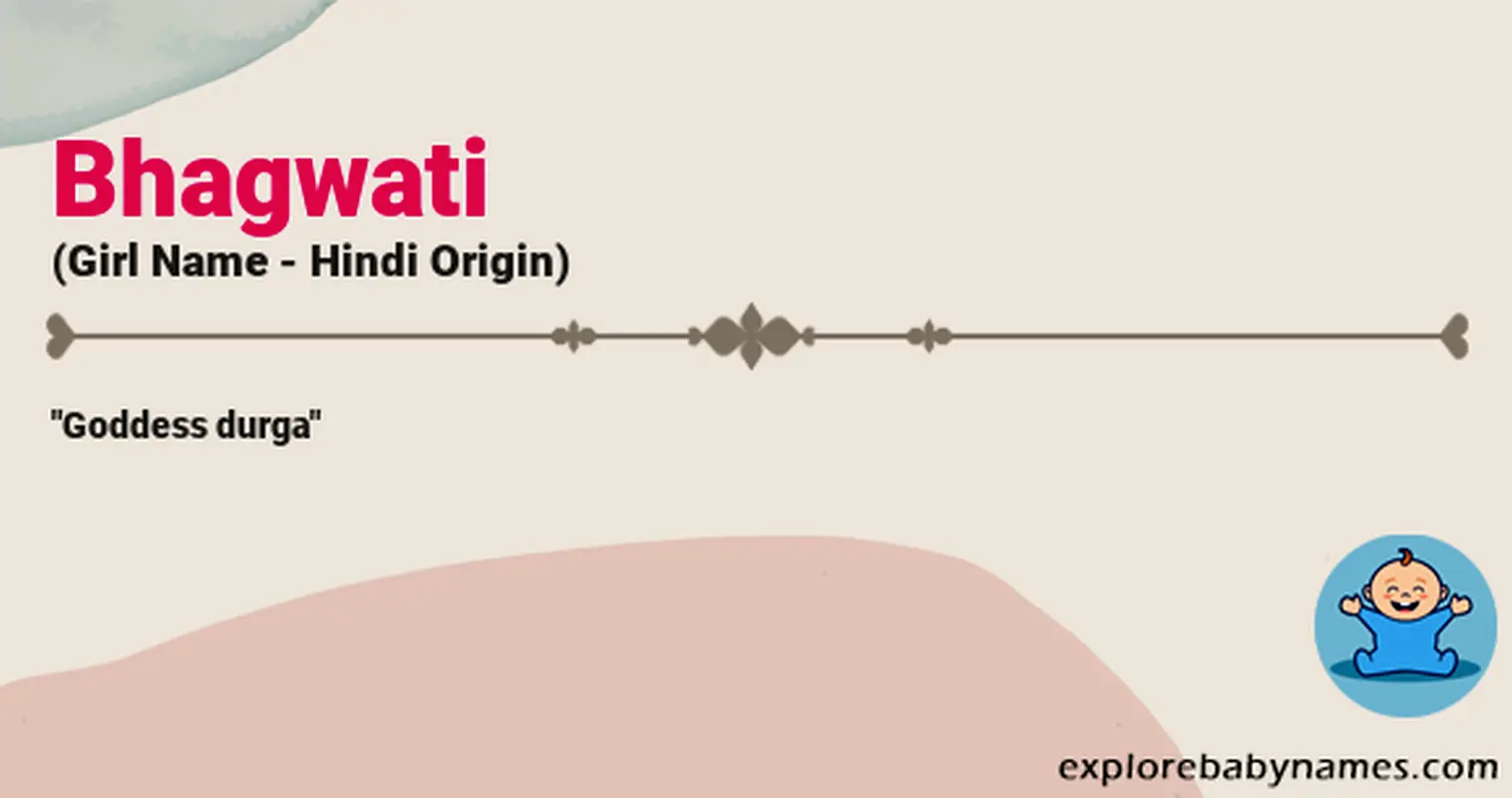 Meaning of Bhagwati