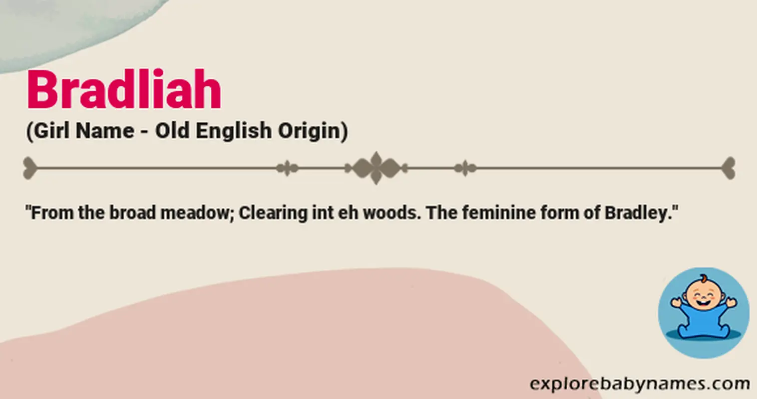 Meaning of Bradliah