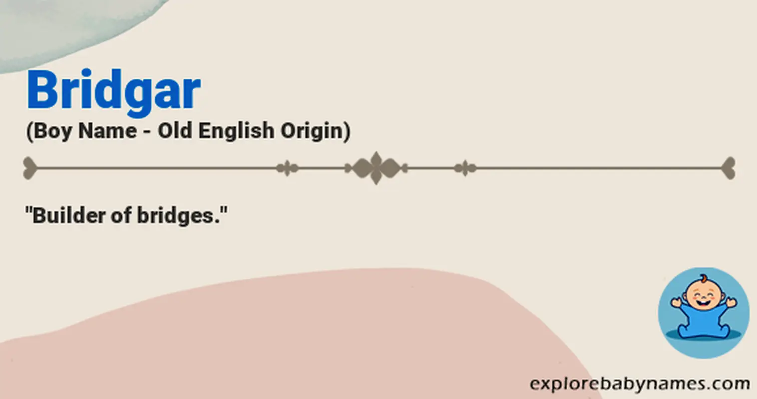 Meaning of Bridgar
