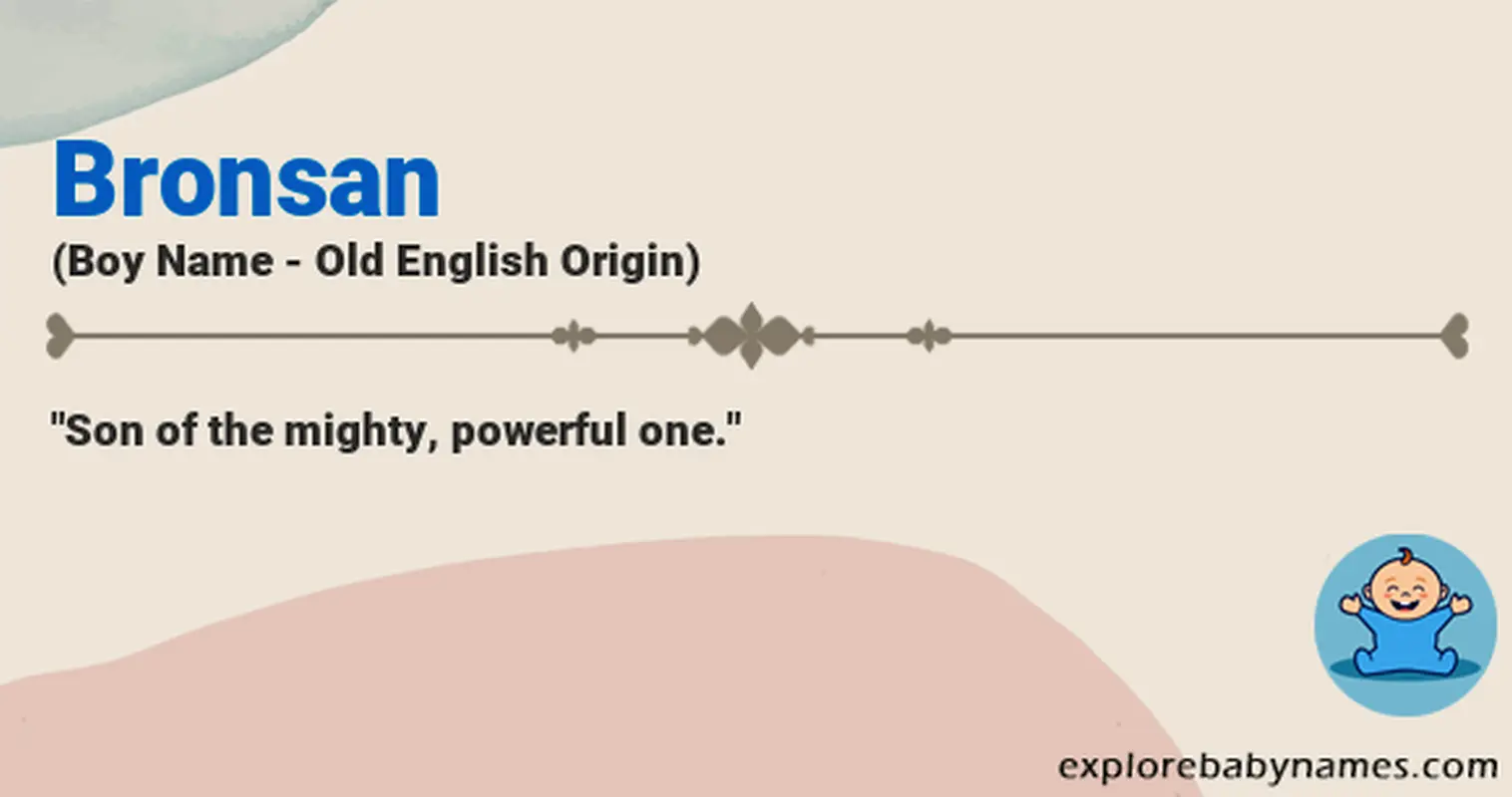 Meaning of Bronsan