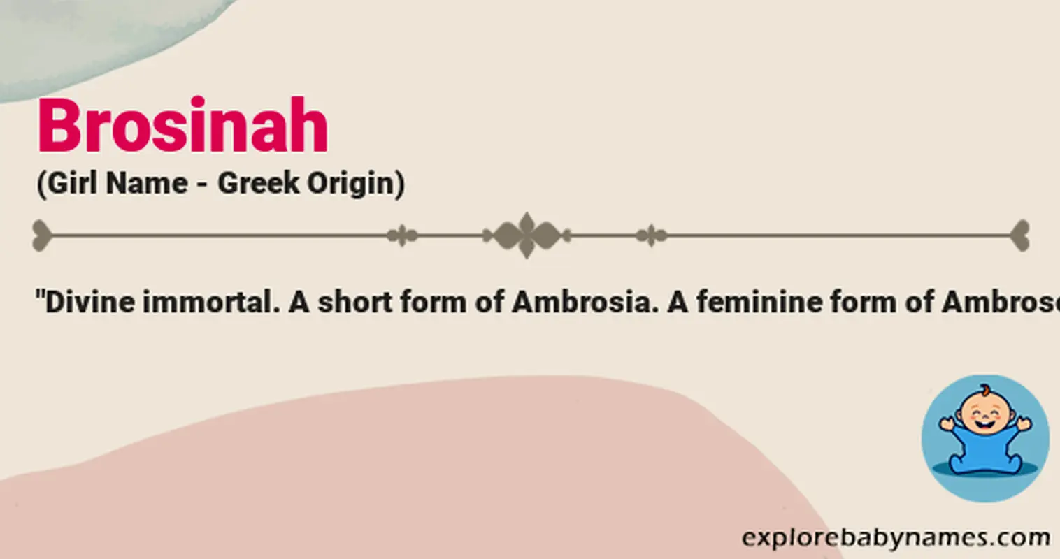 Meaning of Brosinah