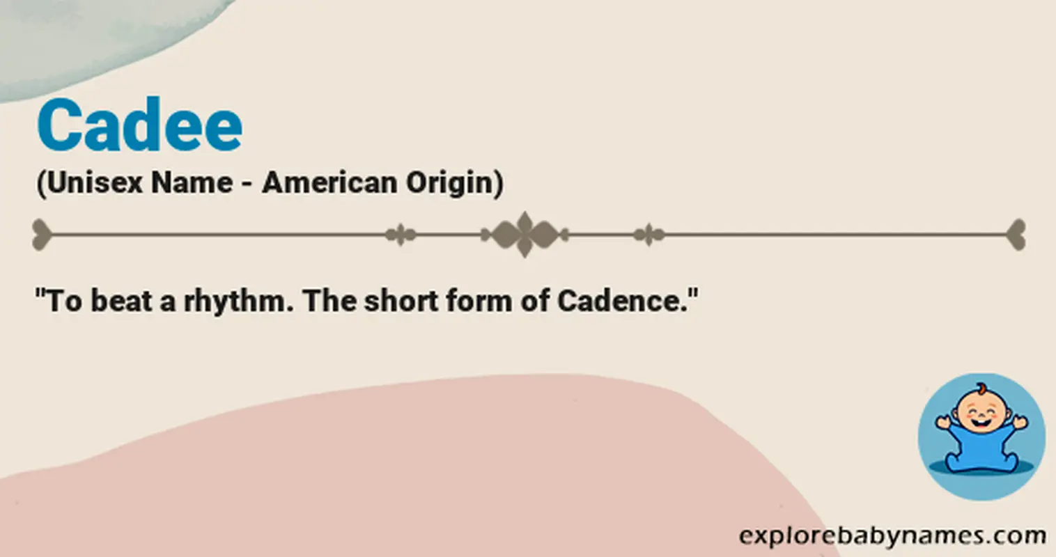Meaning of Cadee