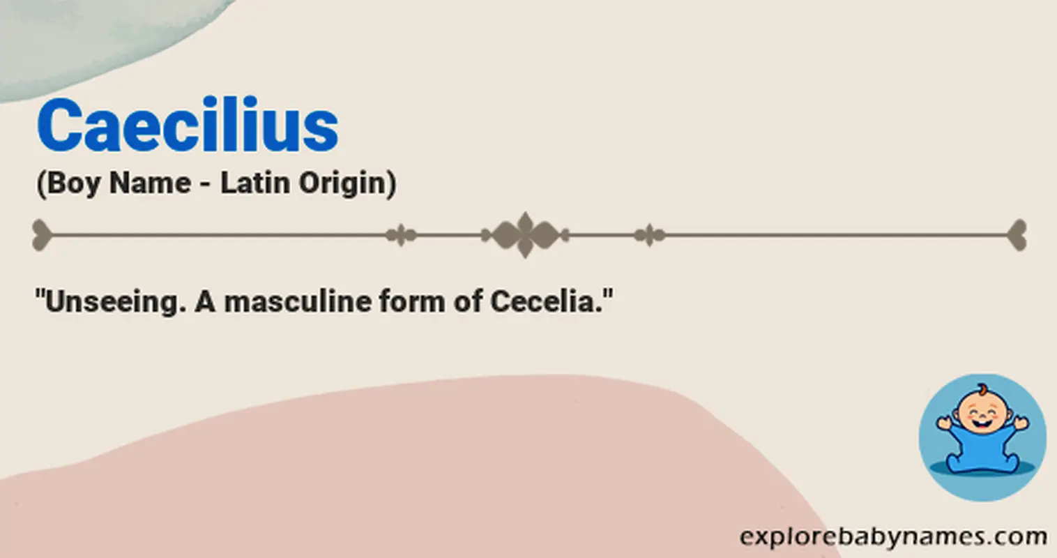 Meaning of Caecilius