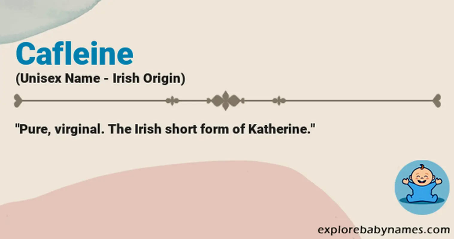 Meaning of Cafleine