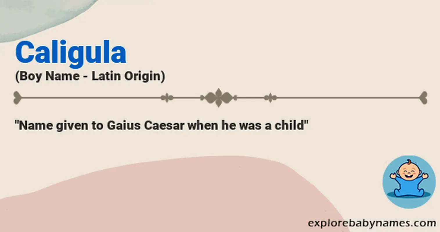 Meaning of Caligula
