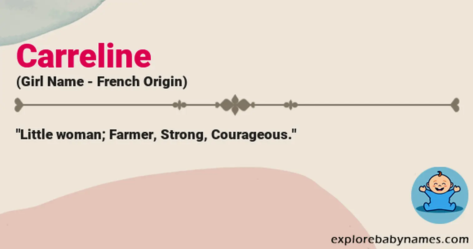Meaning of Carreline
