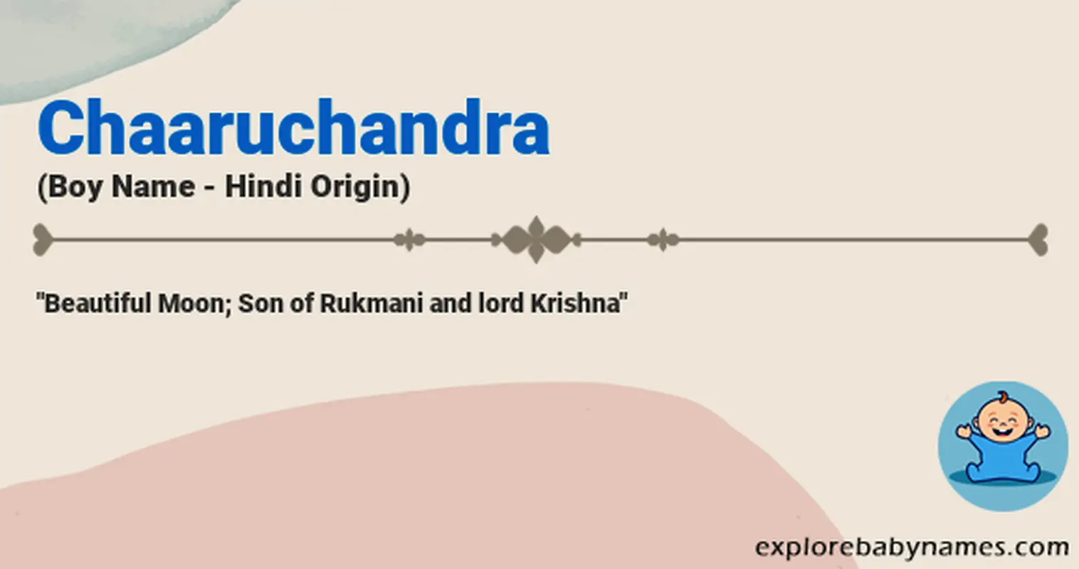 Meaning of Chaaruchandra