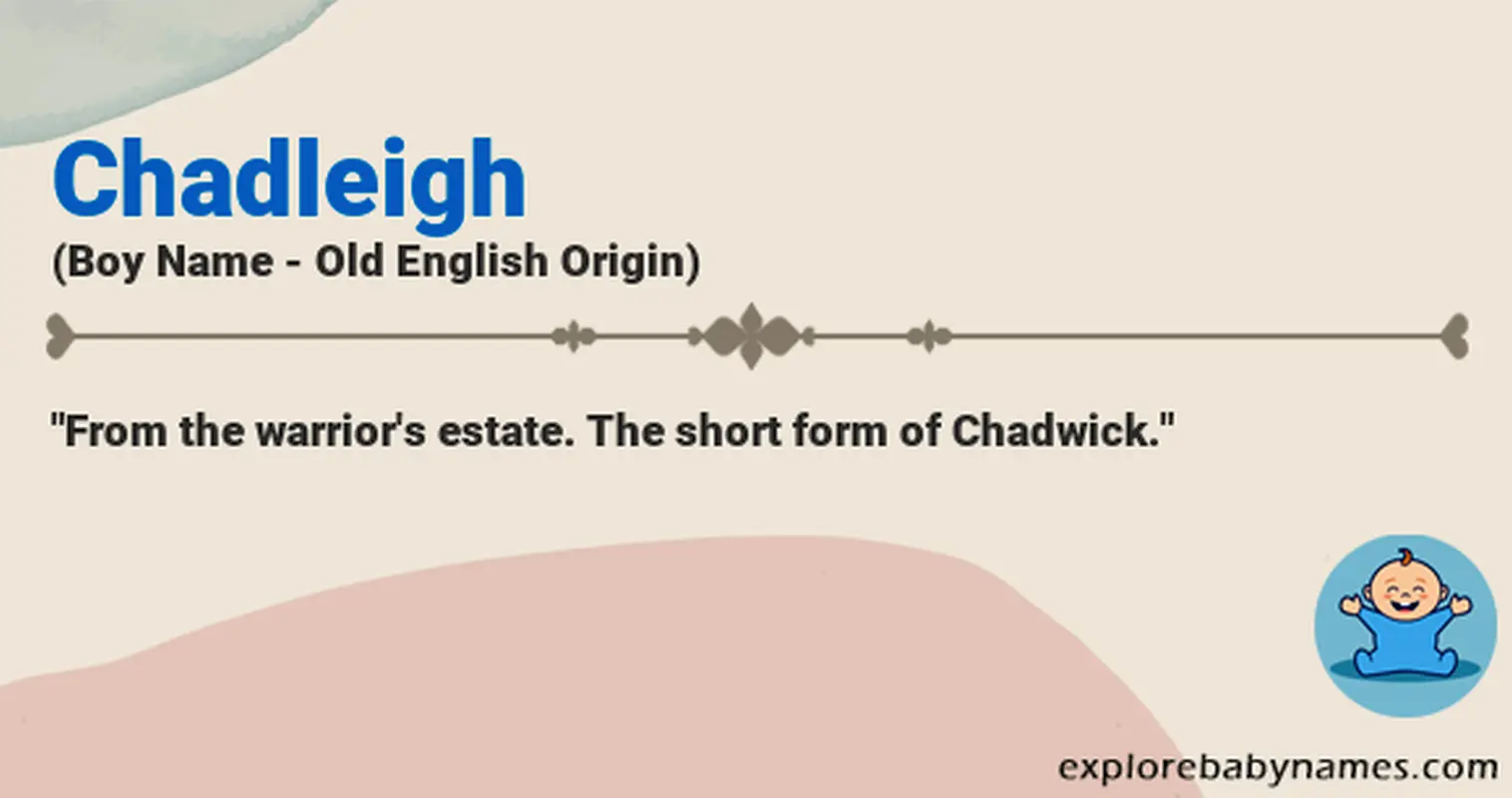 Meaning of Chadleigh