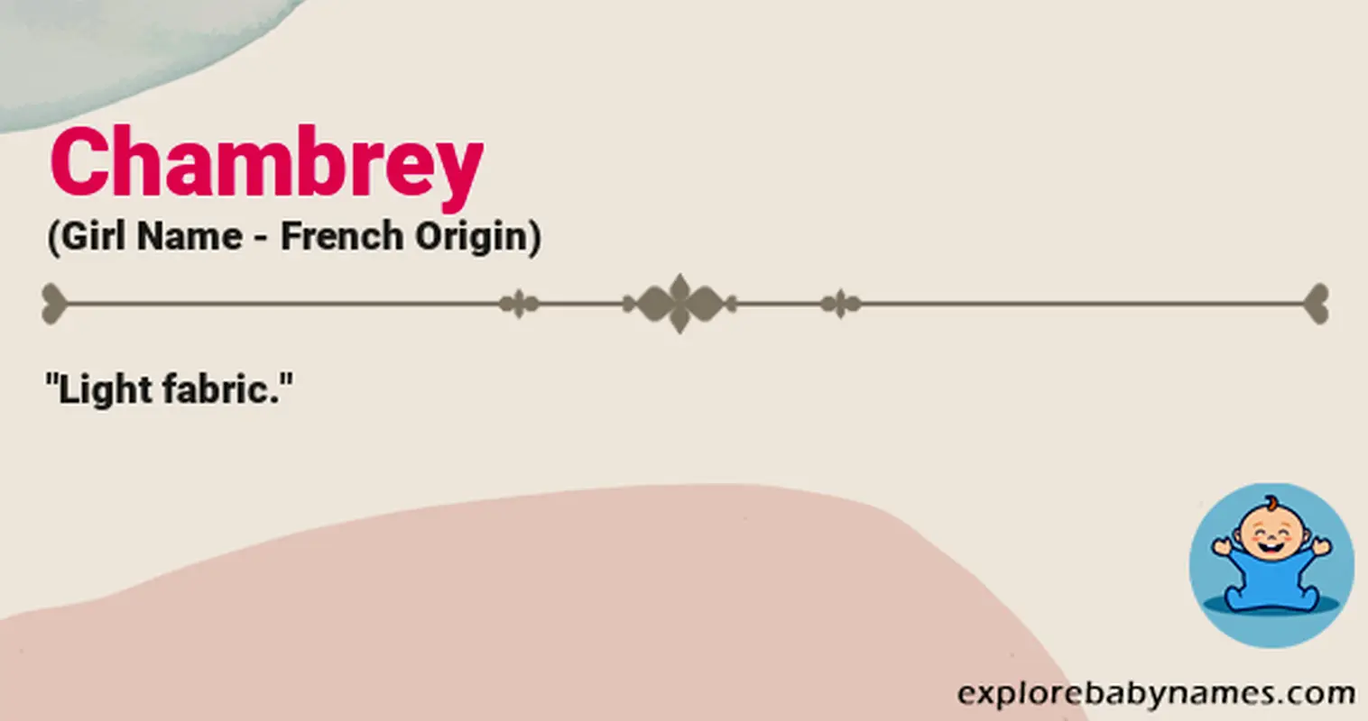 Meaning of Chambrey