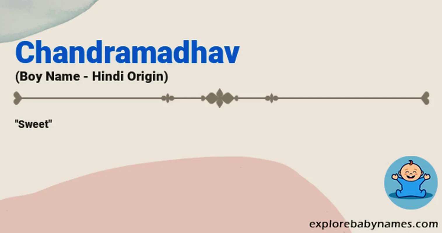 Meaning of Chandramadhav