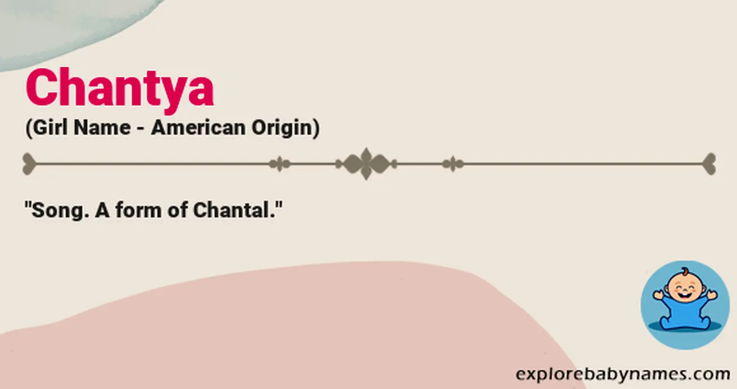 Meaning of Chantya