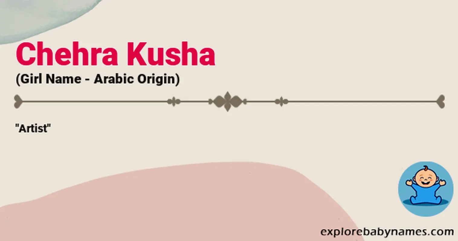Meaning of Chehra Kusha