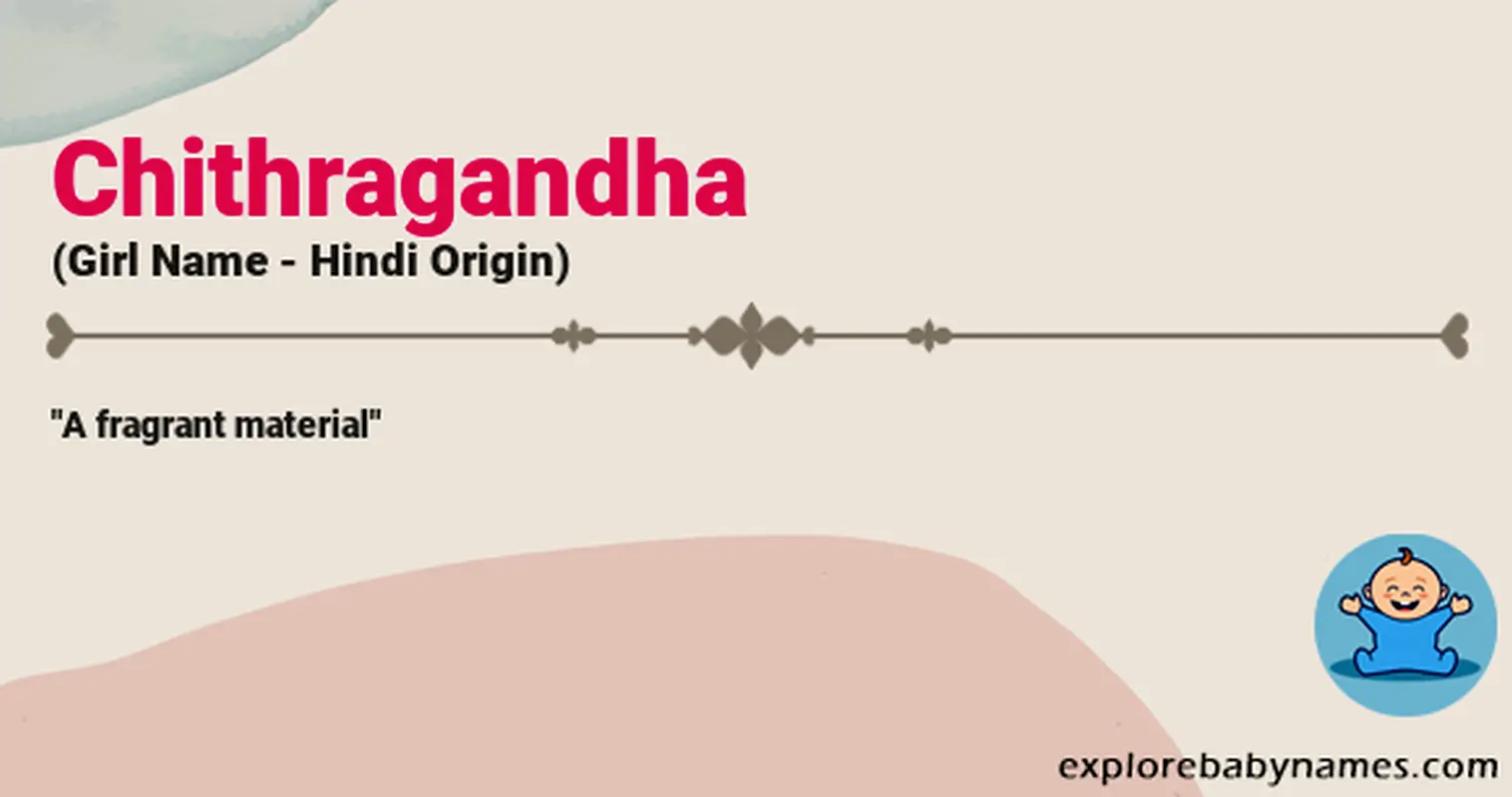 Meaning of Chithragandha