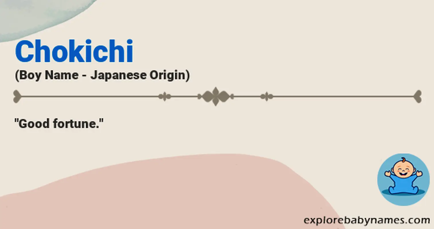 Meaning of Chokichi