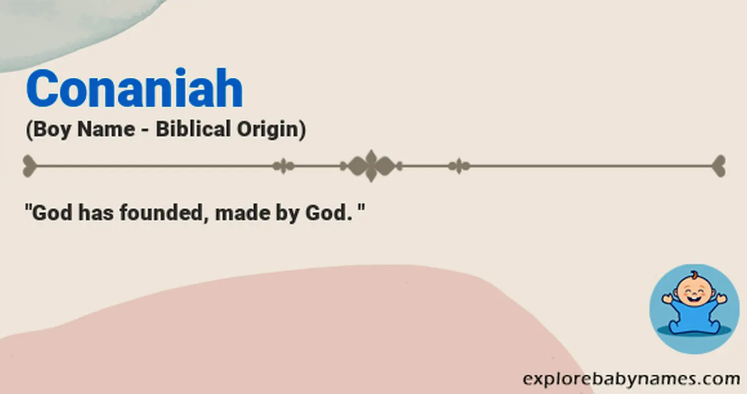 Meaning of Conaniah