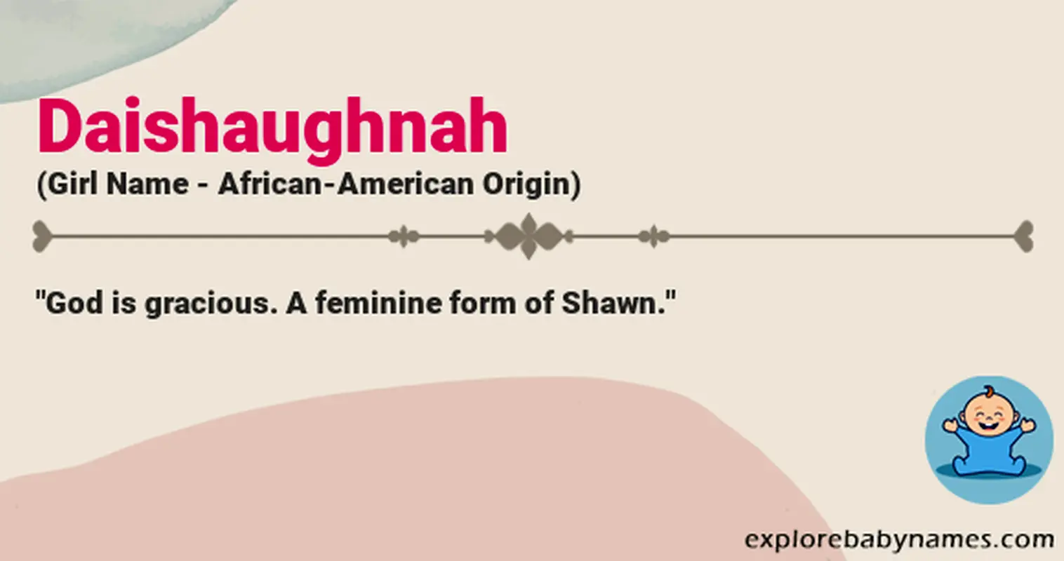 Meaning of Daishaughnah