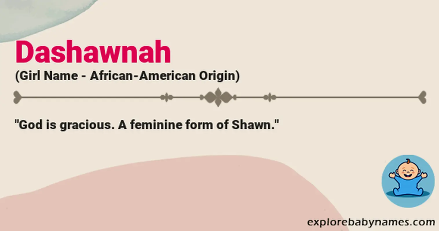 Meaning of Dashawnah