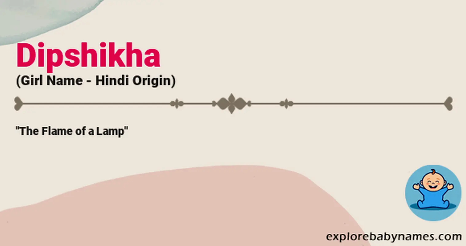 Meaning of Dipshikha