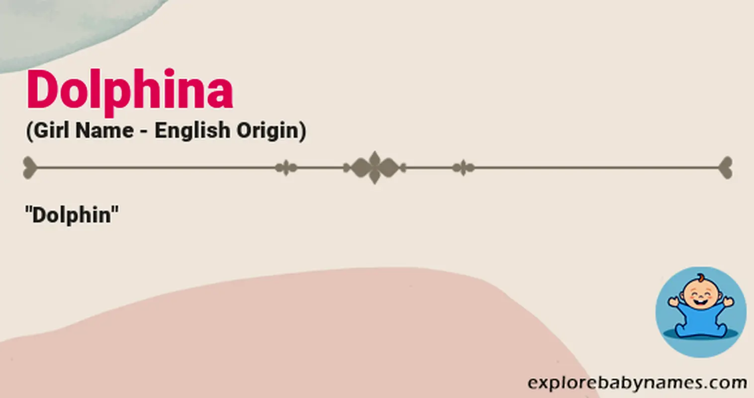 Meaning of Dolphina