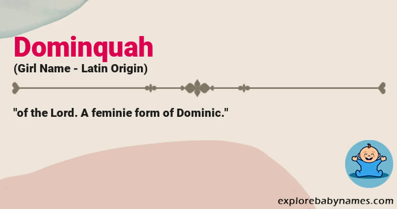 Meaning of Dominquah