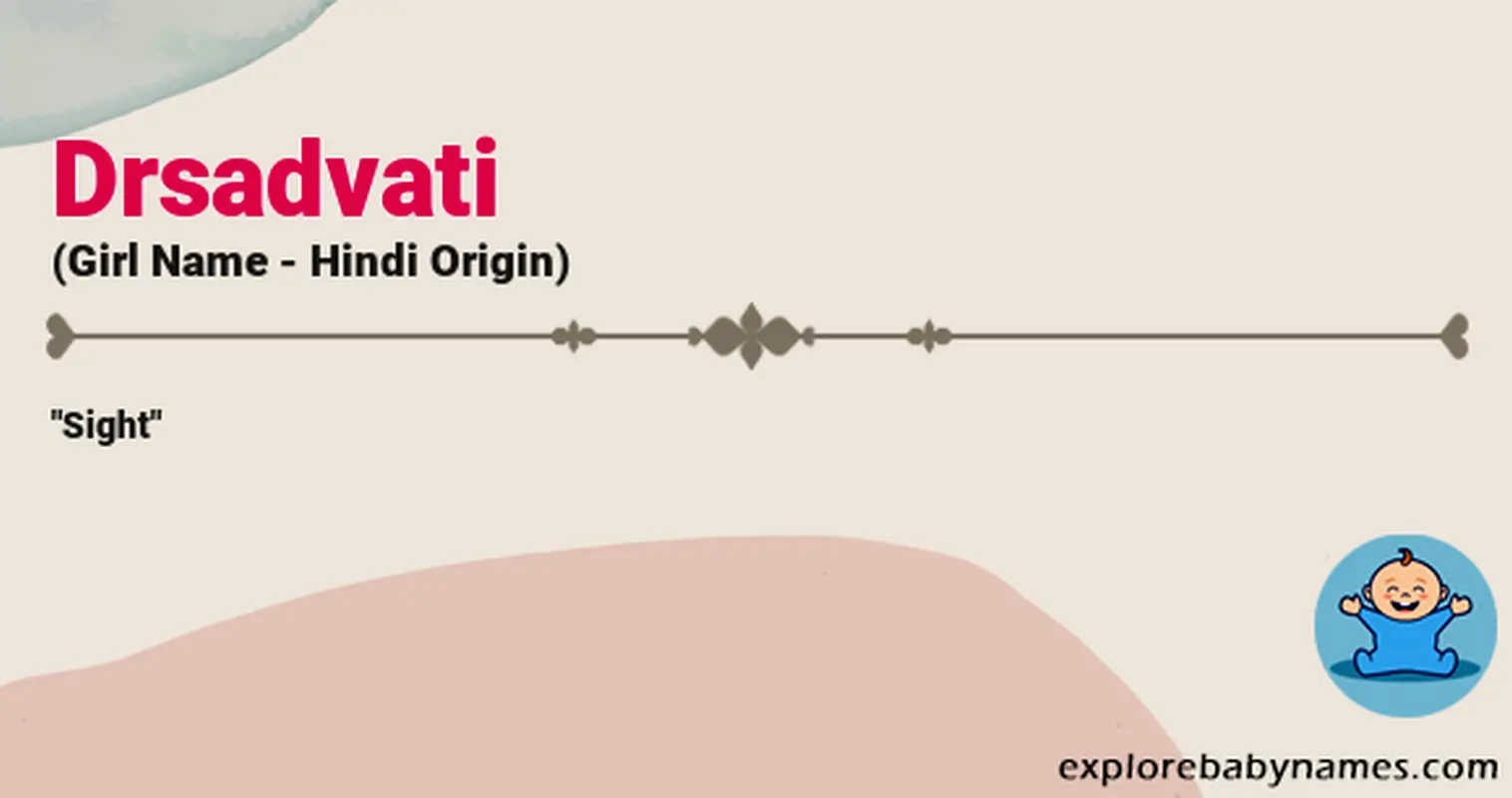 Meaning of Drsadvati