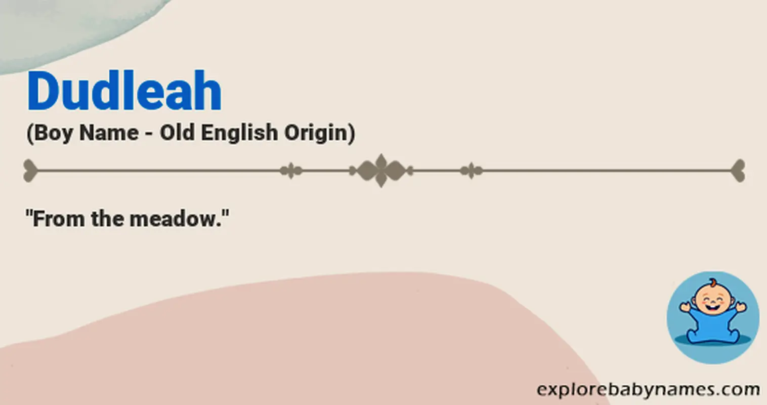 Meaning of Dudleah