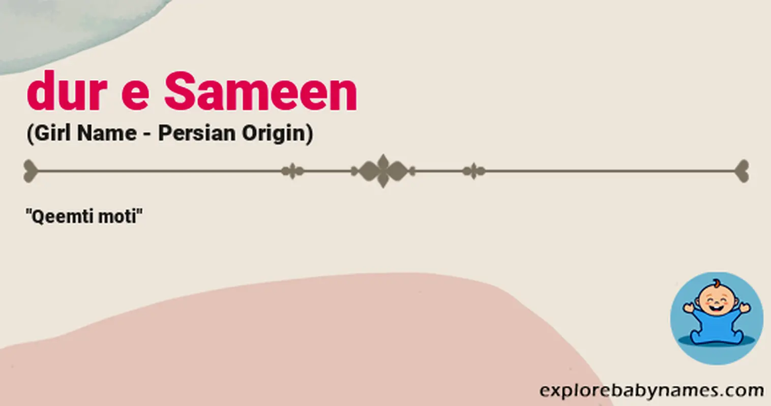 Meaning of Dur e Sameen