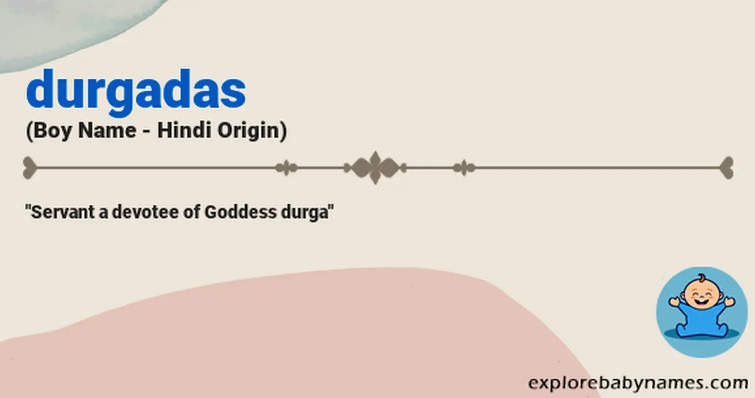 Meaning of Durgadas