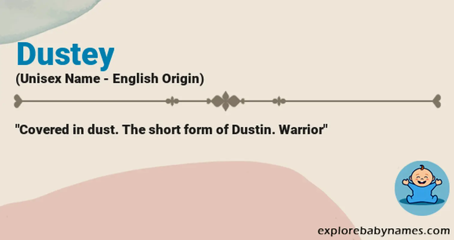 Meaning of Dustey